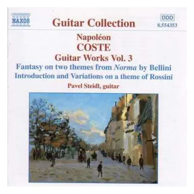 CD Pavel Steidl: Guitar Works Vol. 3: Fantasy On Two Themes From Norma By Bellini / Introduction