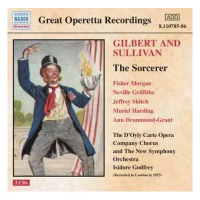 2CD Gilbert & Sullivan: The Sorcerer