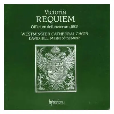 CD Tomas Louis De Victoria: Requiem "officium Defunctorum"