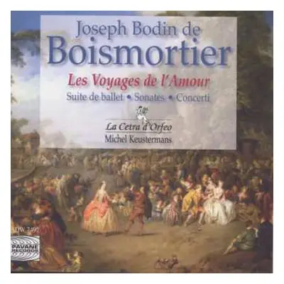 CD Joseph Bodin De Boismortier: Les Voyges De L'amour