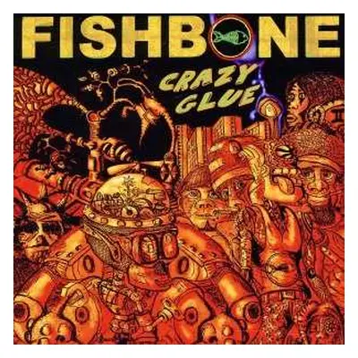 LP Fishbone: Crazy Glue CLR | LTD