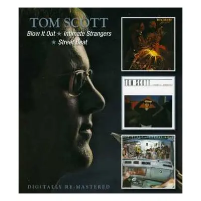 2CD Tom Scott: Blow It Out / Intimate Strangers / Street Beat