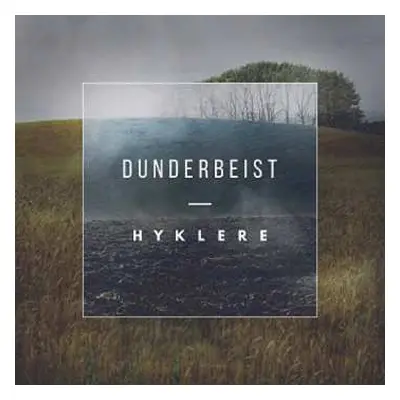 LP Dunderbeist: Hyklere LTD | CLR