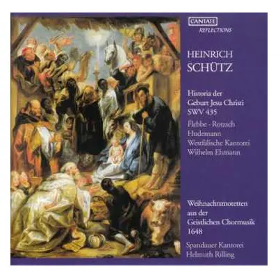 CD Heinrich Schütz: Historia Der Geburt Jesu Christi Swv 435