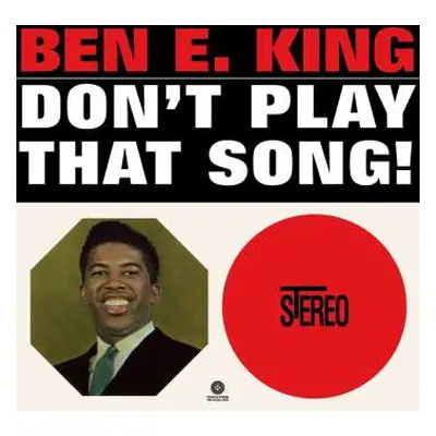 LP Ben E. King: Don't Play That Song! LTD | CLR