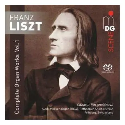 SACD Franz Liszt: Complete Organ Works Vol. 1