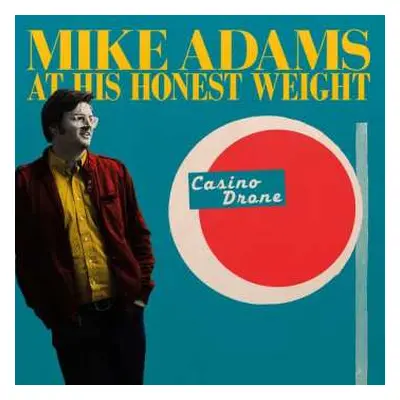 LP Mike Adams At His Honest Weight: Casino Drone