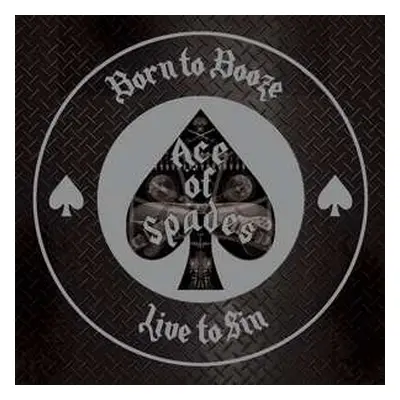 LP Various: Ace Of Spades – Born To Booze, Live To Sin CLR