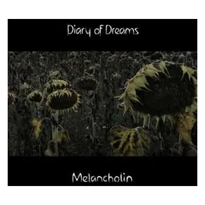 CD Diary Of Dreams: Melancholin