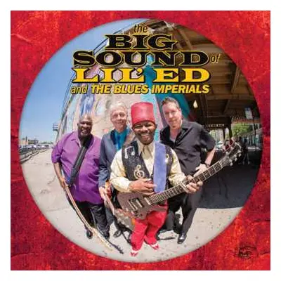 CD Lil' Ed And The Blues Imperials: The Big Sound Of Lil' Ed And The Blues Imperials