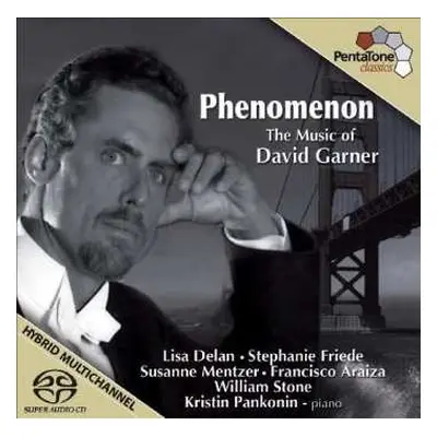 SACD David Garner: Lieder "phenomenon"