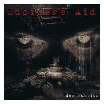 CD Lucifer's Aid: Destruction