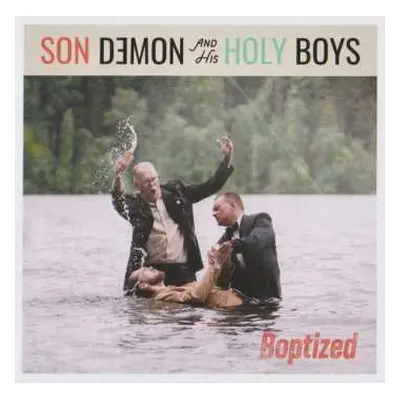 CD Son Demon And His Holy Boys: Boptized