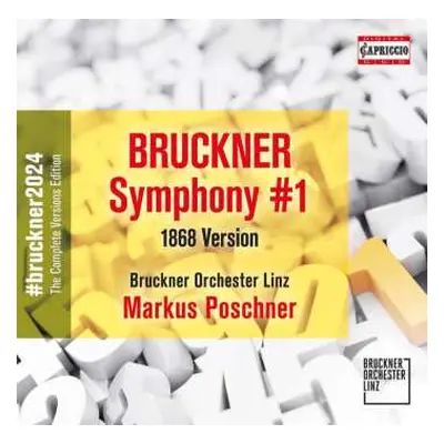 CD Anton Bruckner: Bruckner 2024 "the Complete Versions Edition" - Symphonie Nr.1 C-moll (linzer