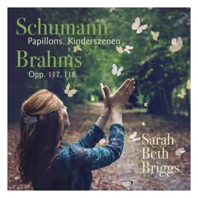 CD Robert Schumann: Brahms, Schumann