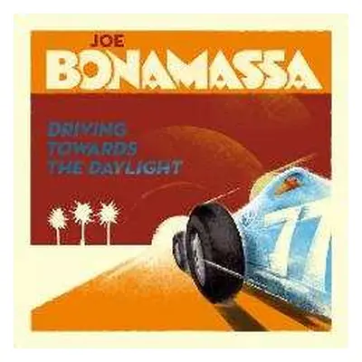 CD Joe Bonamassa: Driving Towards The Daylight