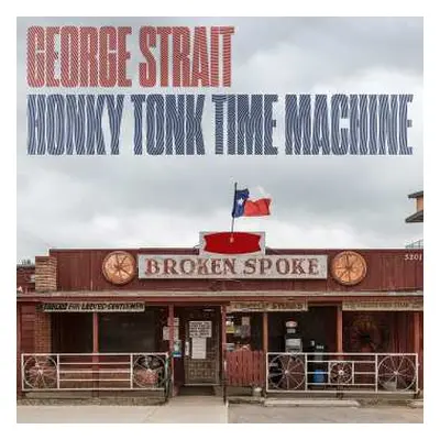 CD George Strait: Honky Tonk Time Machine