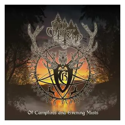 CD Old Corpse Road: Of Campfires and Evening Mists LTD | NUM