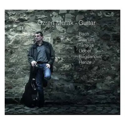 CD Ozren Mutak: Bach, Scarlatti, Tárrega, Llobet, Bog