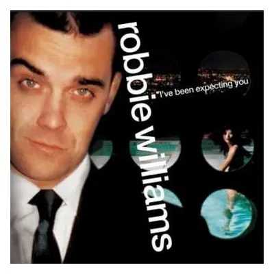 LP Robbie Williams: I've Been Expecting You