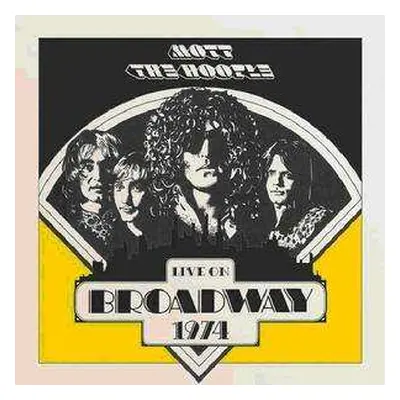 2LP Mott The Hoople: Live On Broadway 1974