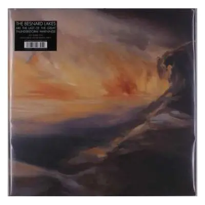 2LP The Besnard Lakes: Are The Last Of The Great Thunderstorm Warnings LTD | CLR