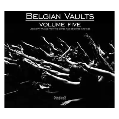 LP/CD Various: Belgian Vaults Volume Five (Legendary Tracks From The Sixties And Seventies Archi