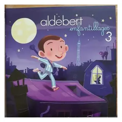 2LP Aldebert: Enfantillages 3