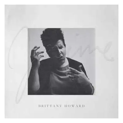 LP Brittany Howard: Jaime LTD