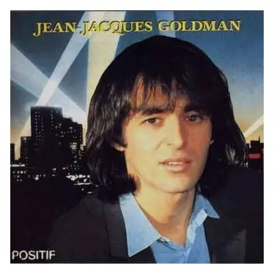 LP Jean-Jacques Goldman: Positif