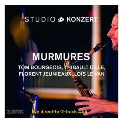 LP Murmures: Studio Konzert NUM | LTD