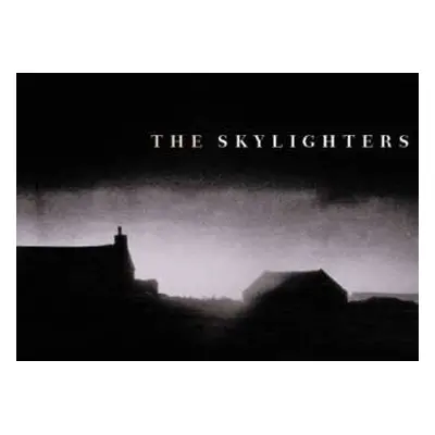 CD The Skylighters: The Skylighters