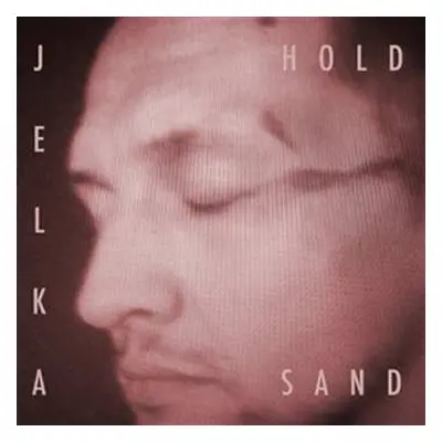 LP Jelka: Hold Sand LTD