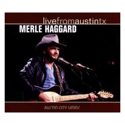 CD Merle Haggard: Live From Austin TX