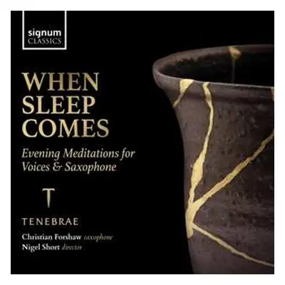 CD Tenebrae: When Sleep Comes