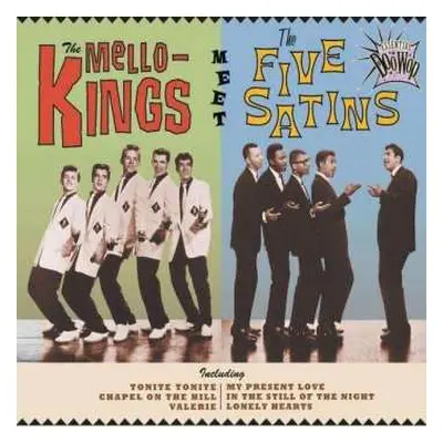 CD The Mello Kings: The Mello-Kings Meet The Five Satins