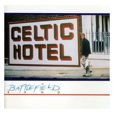 CD Battlefield Band: Celtic Hotel