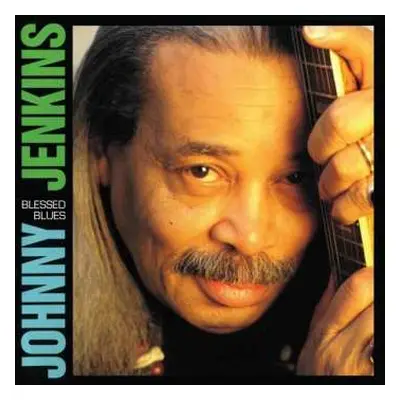 CD Johnny Jenkins: Blessed Blues