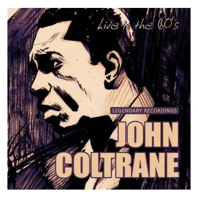 CD John Coltrane: Live In The '60s