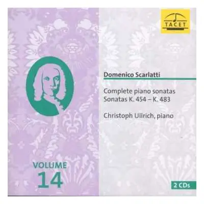 2CD Domenico Scarlatti: Complete Piano Sonatas. Volume 14. K. 454 – K. 483