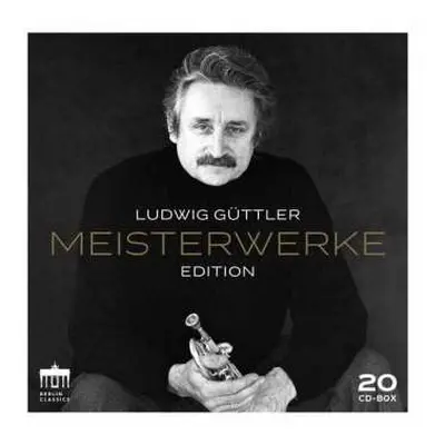 20CD Theodor Schwartzkopff: Ludwig Güttler Edition - Meisterwerke