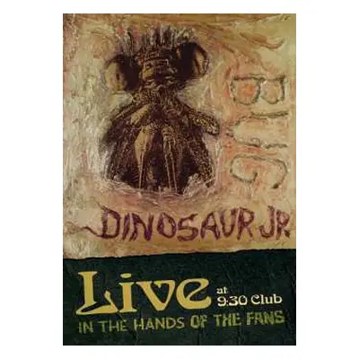 DVD Dinosaur Jr.: Bug Live At 9:30 Club: In The Hands Of The Fans