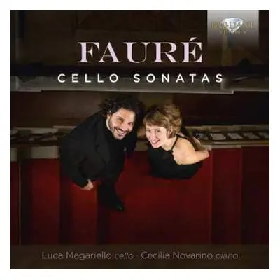 CD Gabriel Fauré: Cello Sonatas