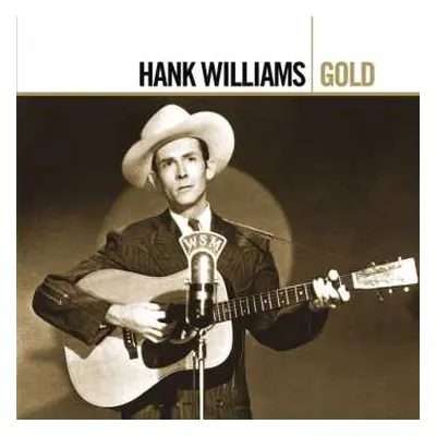 2CD Hank Williams: Gold