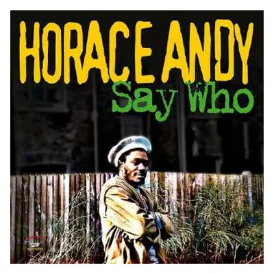 CD Horace Andy: Say Who