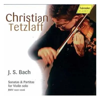 2CD Johann Sebastian Bach: Sonatas & Partitas For Violin Solo, BWV 1001–1006