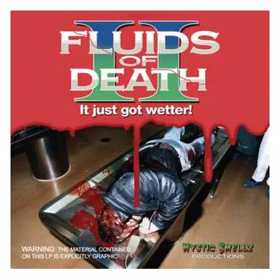 CD Fluids: Fluids Of Death II