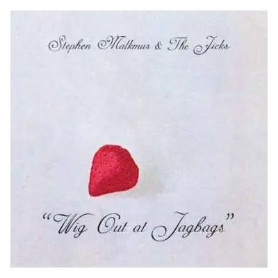 LP Stephen Malkmus & The Jicks: Wig Out At Jagbags