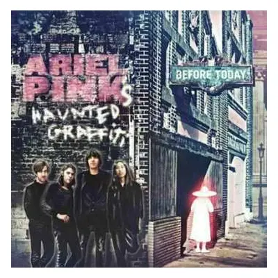 LP Ariel Pink's Haunted Graffiti: Before Today