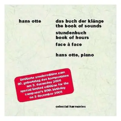 2CD Hans Otte: Das Buch Der Klänge / The Book Of Sounds, Stundenbuch / Book Of Hours, Face À Fac